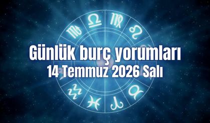 Günlük burç yorumları: 14 Temmuz 2026 Salı