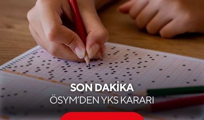 ÖSYM’den Son Dakika YKS Kararı! 1 Soru İptal, 1 Soruya Şok Değişiklik...
