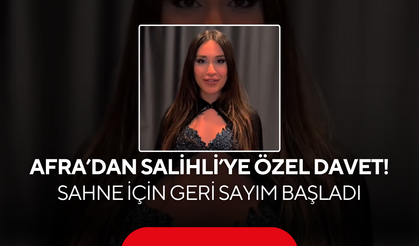 Afra’dan Salihli’ye Özel Davet! Geri Sayım Başladı
