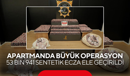 Apartmanda Büyük Operasyon... 53 Bin 941 Sentetik Ecza Ele Geçirildi