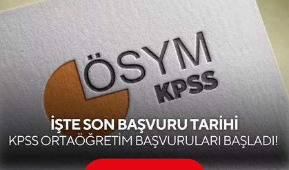 KPSS Ortaöğretim başvuruları başladı! İşte son başvuru tarihi