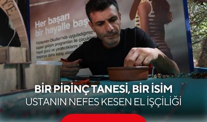 Çıplak gözle görmek zor! Pirinç tanesine isim yazıyor! Ustanın milimetrik sanatı hayran bırakıyor