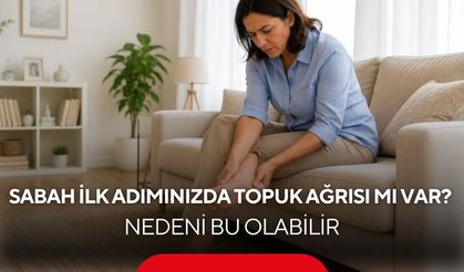Sabah ilk adımda topuğunuz ağrıyorsa dikkat! Nedeni bu olabilir