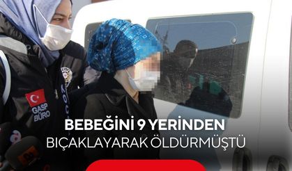 Bebeğini 9 yerinden bıçaklayarak öldürmüştü! Yargıtay’dan flaş karar...