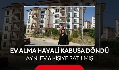 Ev alma hayali kabusa döndü! 1 milyon TL ödedi, aynı evin 6 kişiye daha satıldığını öğrendi...