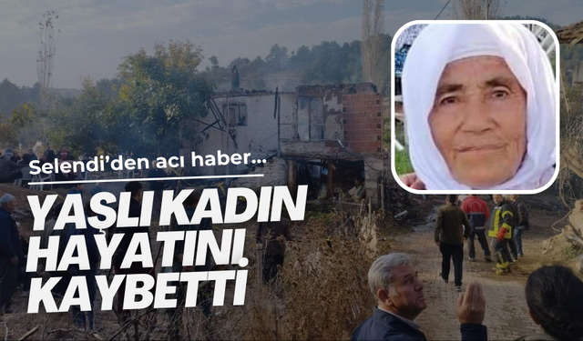 Selendi’den acı haber…