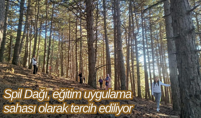 Spil Dağı, eğitim uygulama sahası olarak tercih ediliyor