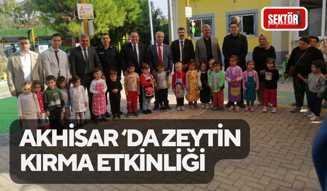 Akhisar ‘da zeytin kırma etkinliği