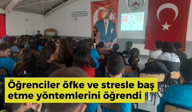 Öğrenciler öfke ve stresle baş etme yöntemlerini öğrendi