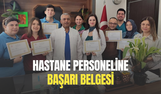 Hastane personeline başarı belgesi