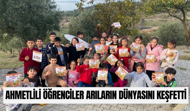 Ahmetlili 91 öğrenci arıların dünyasını keşfetti