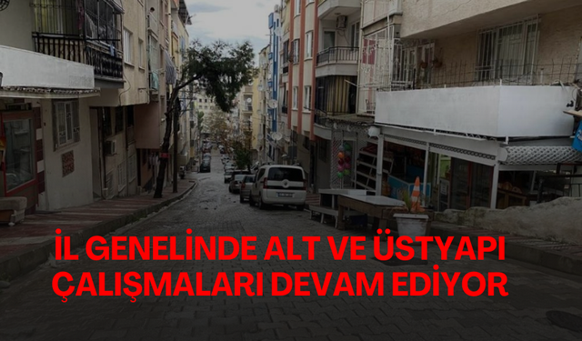 MASKİ’den il genelinde alt ve üstyapı çalışmaları devam ediyor