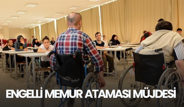 Bakan Göktaş'tan engelli memur ataması müjdesi