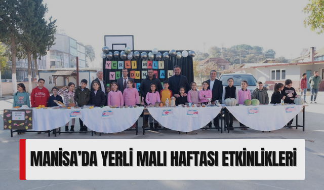 Manisa'da Yerli Malı Haftası etkinlikleri