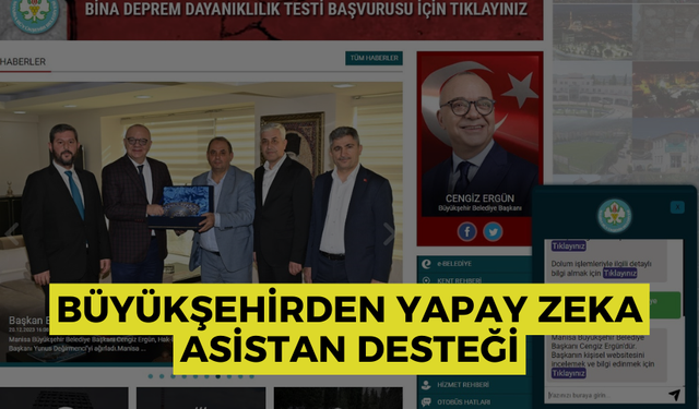 Manisa Büyükşehir Belediyesinden yapay zeka asistan desteği