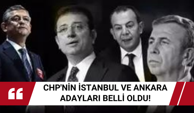 CHP'nin 5 ilde belediye başkan adayları belli oldu