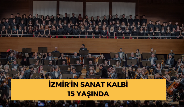 İzmir'in sanat kalbi 15 yaşında