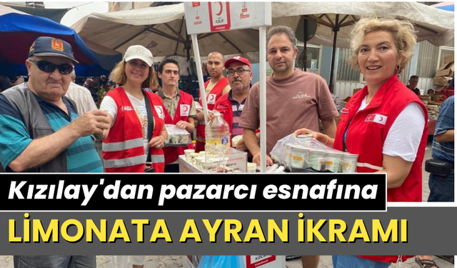 Kızılay'dan pazarcı esnafına limonata ayran ikramı