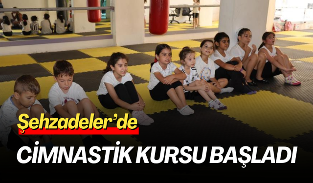 Şehzadeler’de cimnastik kursu başladı