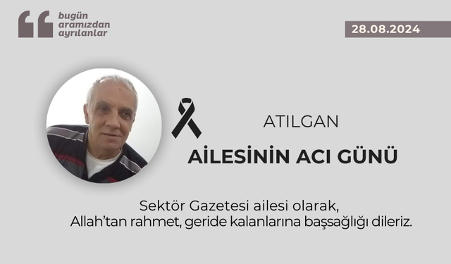 Atılgan ailesinin acı günü