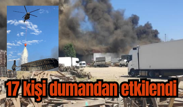 Manisa'daki işletme yangınında 17 kişi dumandan etkilendi