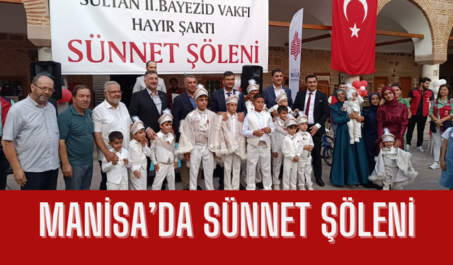 Manisa'da sünnet şöleni