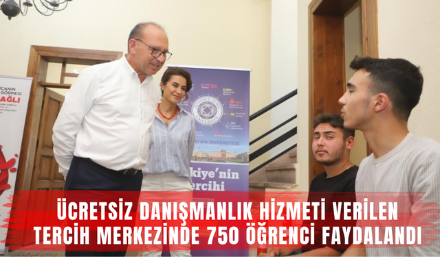 Ücretsiz danışmanlık hizmeti verilen tercih merkezinde 750 öğrenci faydalandı