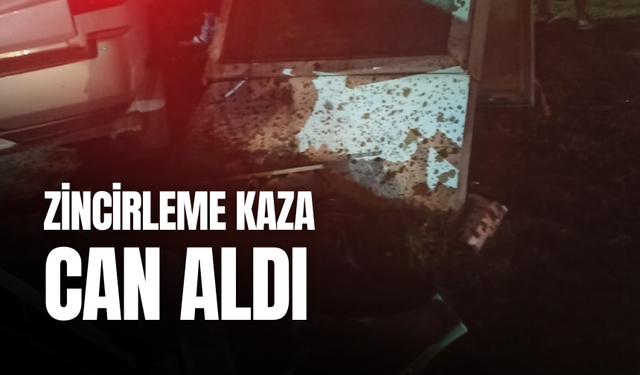 Zincirleme kaza can aldı