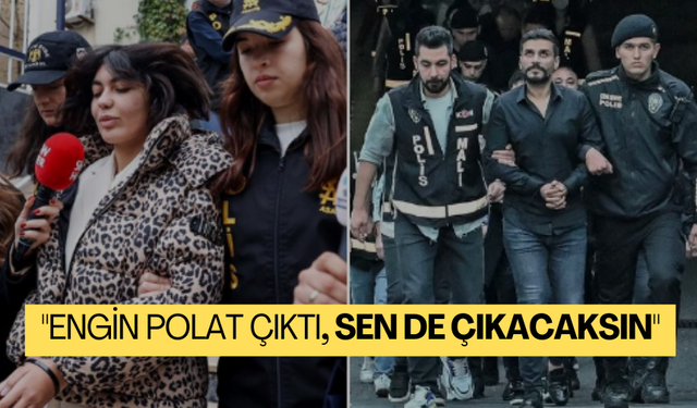 Nihal Candan'dan cezaevindeki kardeşi Bahar Candan'a: "Engin Polat çıktı, sen de çıkacaksın."