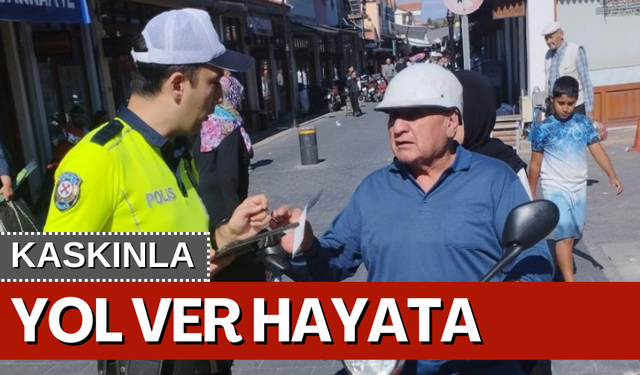 "Kaskınla yol ver hayata" uygulaması