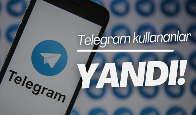 Telegram kullananlar yandı! Kullanıcı bilgileri hükümetle paylaşılacak