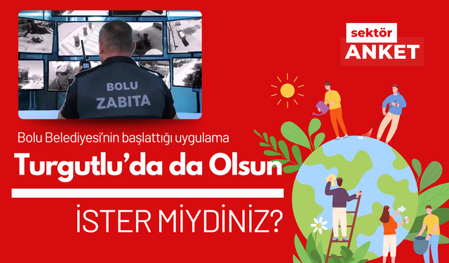 Turgutlu Bu Uygulamayı İstiyor mu? Bolu Belediyesi'nin çevreyi kirletenlere yaptırımlarının şehrinizde de olmasını ister miydiniz?