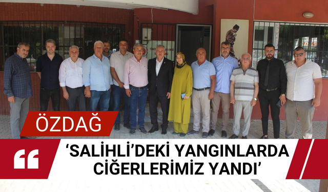 Doç. Dr. Özdağ Salihli’de temaslarda bulundu