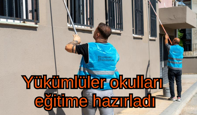 Denetimli serbestlik yükümlüleri okulları yeni eğitim öğretim yılına hazırladı