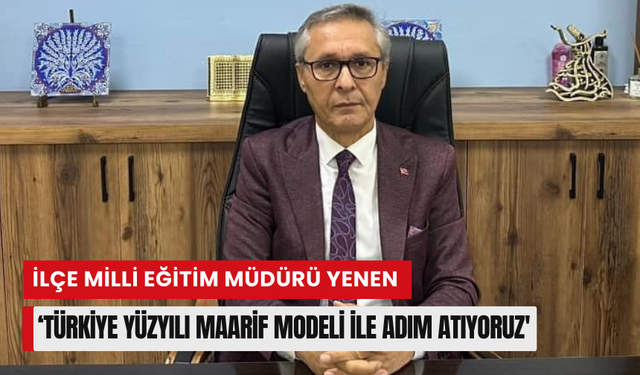 Salihli İlçe Milli Eğitim Müdürü Yenen’den, yeni eğitim yılı mesajı