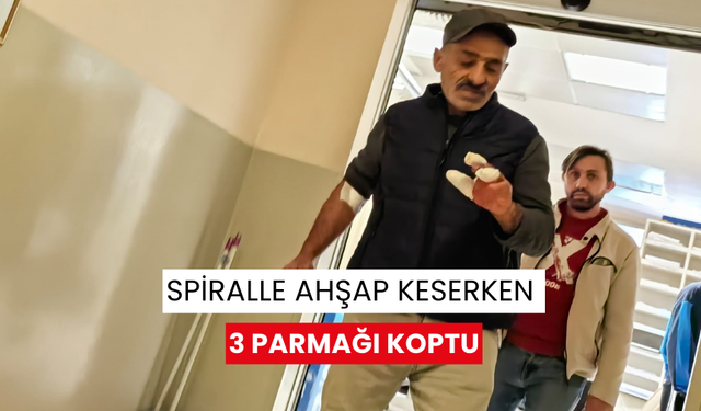 Spiralle ahşap keserken 3 parmağı koptu