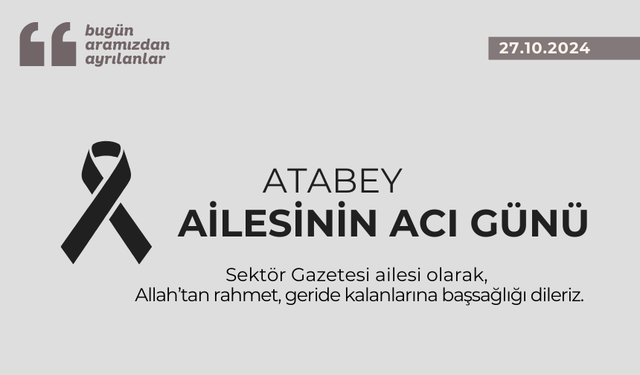 Atabey ailesinin acı günü