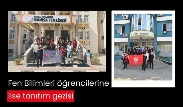 Fen Bilimleri öğrencilerine lise tanıtım gezisi