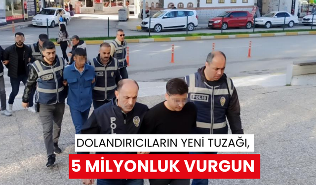 Dolandırıcıların yeni tuzağı, 5 milyonluk vurgun