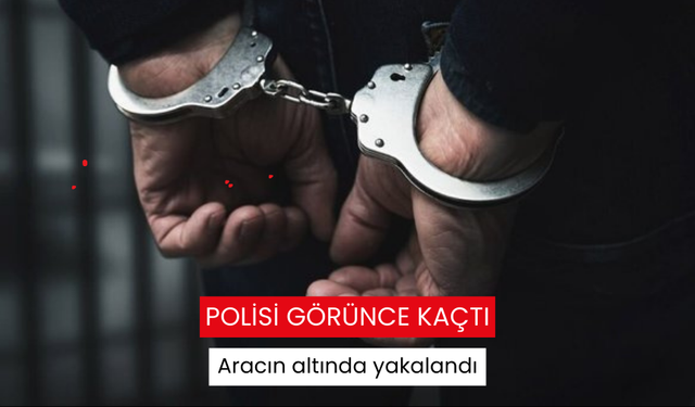 Salihli’de polisi görünce kaçan şüpheli, aracın altında yakalandı