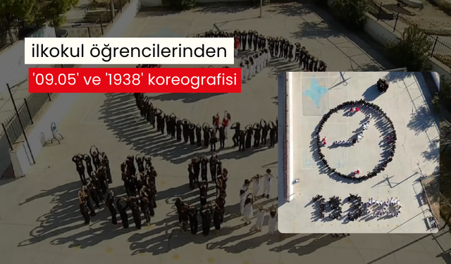 İlkokul öğrencilerinden '09.05' ve '1938' koreografisi