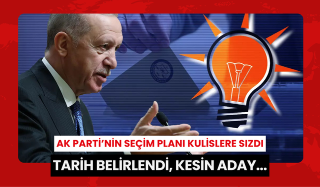 AK Parti’nin planı kulislere sızdı: ‘Erken seçim değil tarihi erkene çekilmiş seçim… Erdoğan kesin aday…’