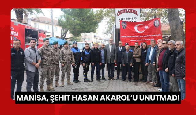 Vatan için şehit olan polis Hasan Akarol, Manisa’da dualarla anıldı