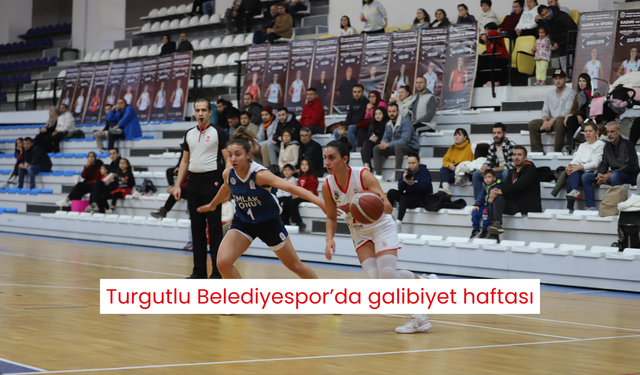 Turgutlu Belediyespor’da galibiyet haftası