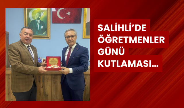 Salihli’de Öğretmenler Günü kutlaması…