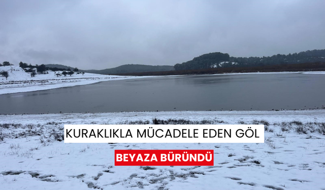 Kuraklıkla mücadele eden göl beyaza büründü