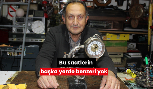 Bu saatlerin başka yerde benzeri yok