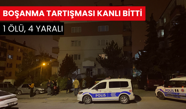 Boşanma aşamasındaki çiftin aileleri birbirine girdi: 1 ölü, 4 yaralı