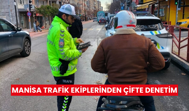 Manisa’da abartı egzoz ve motosiklet denetimlerinde rekor ceza: 114 araç trafikten men edildi