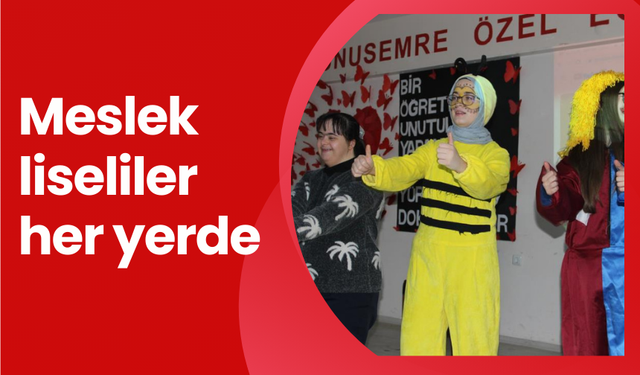 Meslek liseliler her yerde